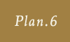 Plan.6